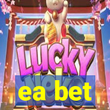 ea bet